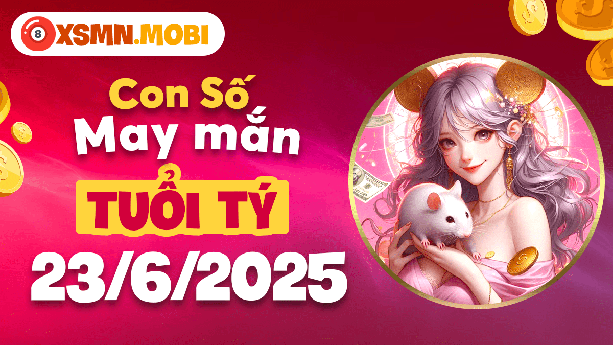 Tuổi Tý 23/6/2025: Con số thần tài mở kho báu, kích hoạt dòng tiền đổ về!